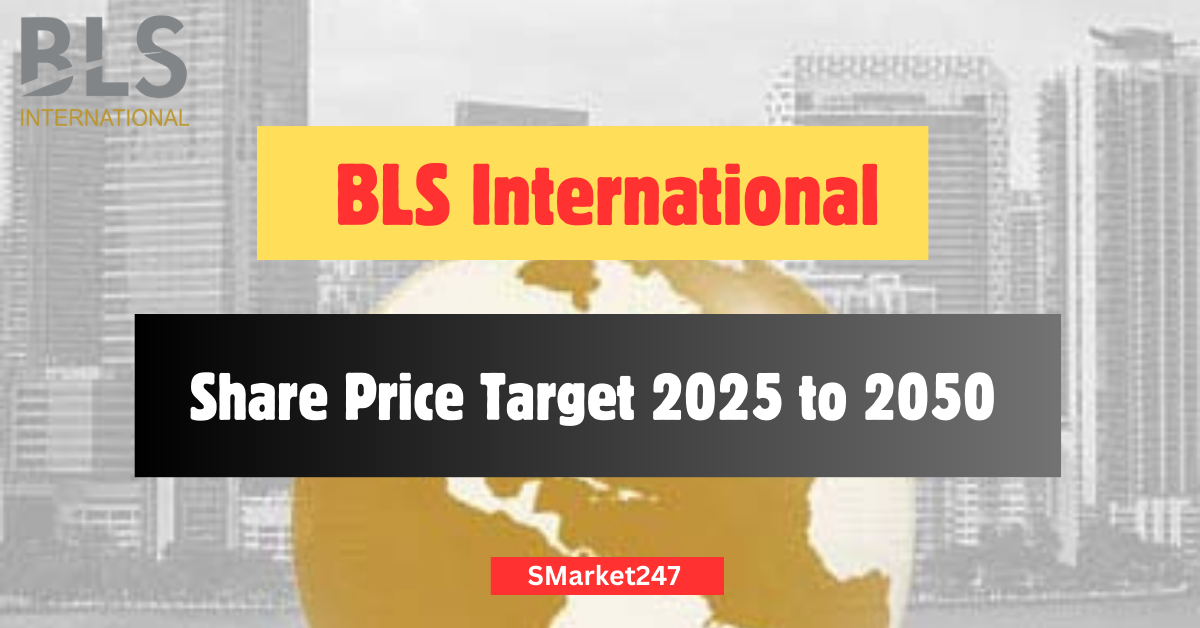 BLS International Share Price Target